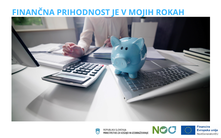 Finančna prihodnost je v mojih rokah